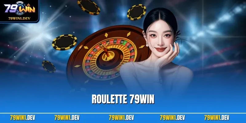 Roulette 79WIN